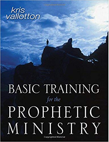 Basic Training For The Prophetic Ministry PB - Kris Vallotton